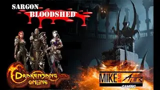 Sargon's Shadowfort Bloodshed - Drakensang Online