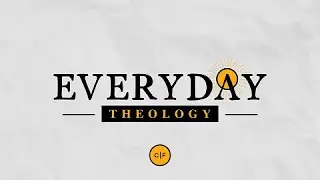 Study Guide | Everyday Theology - Romans 5