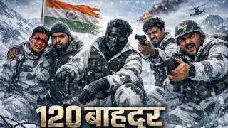 120 Bahadur || story of Indian Army 🇮🇳 || #army 