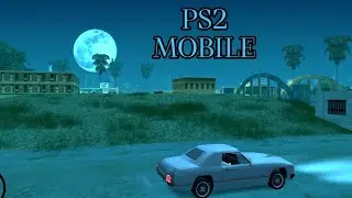 Fix PS2 Mobile Gta San Andreas Прохождение