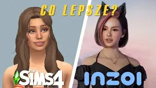 POR&Oacute;WNANIE: SIMS 4 vs INZOI (TOP 5 NAJWIĘKSZYCH R&Oacute;ŻNIC)