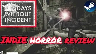 You NEED To Play This Indie 2025 Survival Horror FPS ('Days Without Incident' Review), PC/Steam