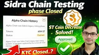 Sidra Chain New Updates Today||Sidra Chain Testing Phase Closed||Alpha Chain Sidra Update||Listing