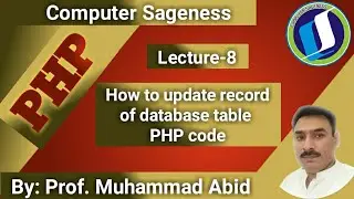 How to Update Record of MySQL Table || PHP code ||Lecture-8 || Urdu Hindi