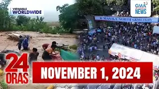 24 Oras Express: November, 01 2024 [HD]