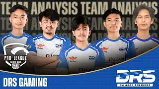 Team Analysis- DRS Gaming | PUBG MOBILE Pro League South Asia 2022 Spring
