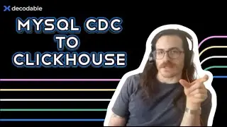 MySQL CDC to Clickhouse using Decodable's Change Stream Capabilities