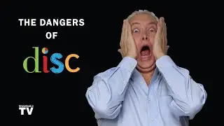 The Dangers of DISC Assessments (and How to Use Them Wisely)
