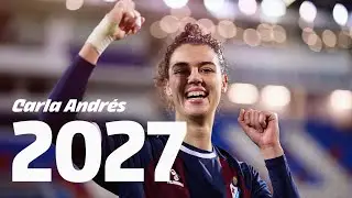 CARLA ANDR&Eacute;S | Renovaci&oacute;n | 2027