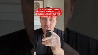 DNI Tulsi Gabbard claims Obama &ldquo;laid the groundwork&rdquo; for a Russia-connected coup against Trump.