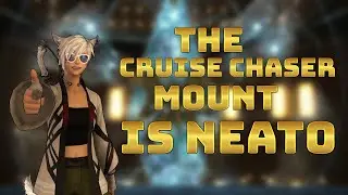 FFXIV Mount Showcase: Cruise Chaser Mount