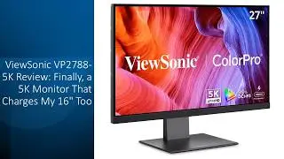 ViewSonic VP2788-5K Review: Finally, a 5K Monitor That Charges My 16