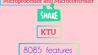 8085 features 8086vs8085( video1)