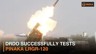 DRDO successfully tests Pinaka LRGR-120