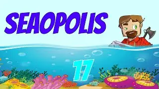 Minecraft Seaopolis:  Episode 17: Igneous Extruder Time!