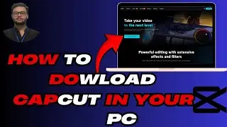 How to Download CapCut on PC (Windows 10 & 11) &ndash; Official Method