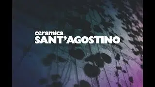 Sant&rsquo;Agostino: новинки Cersaie 2019