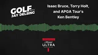 Isaac Bruce, Torry Holt, & Commissioner of the APGA Tour, Ken Bentley - Golf with Jay Delsing