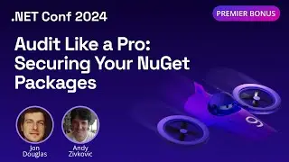Audit Like a Pro: Securing Your NuGet Packages