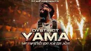 Dystinct - Yama (STAiF VIP Tsifteteli Edit For Djs 2k25)