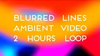 Blurred Lines Spaghetti Ambient Mood Light Video Loop Twitch Background (2 Hours/No Sound)
