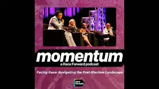 (Bonus) Facing Race: Navigating the Post-Election Landscape