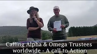 A Call to Action Worldwide for Alpha Omega Trustees, see  www.corruptionwhistleblower.com for info.