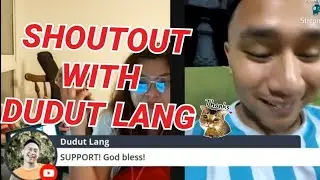 SIMPLENG KWENTUHAN AT SHOUTOUT WITH DUDUT LANG AND MOTHER A #DudutLang