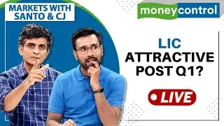 Stock Market Live|  LIC Q1 results a turning point for stock? | Markets with Santo & CJ
