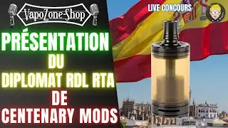 Pr&eacute;sentation du Diplomat RDL RTA de Centenary Mods