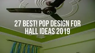 🔴 27 Best! POP DESIGN FOR HALL Ideas 2019