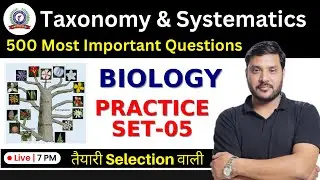 TAXONOMY & SYSTEMATICS | BIOLOGY | | UPTGT | PGT | KVS | LT-GRADE | GIC-LECTURER | RAJEEV ACADEMY