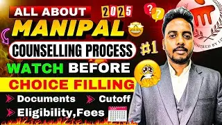 Manipal Counselling Process 2025 🔥 | MIT Manipal Cutoff 2025 | MET 2025 | Met marks vs rank