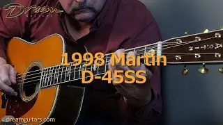 1998 Martin D-45SS, Brazilian Rosewood & Alpine Spruce