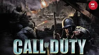 Call of Duty(2003) I Veteran Difficulty I Full Gameplay Walkthrough [4K 60FPS] - No Commentary