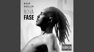 Nova Fase