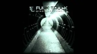Funk Truck - Sign For Life