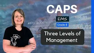 Understanding the Three Levels of Management | Grade 8 EMS