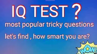 tricky questions only genius and smart thinker can answer | IQ test questions |