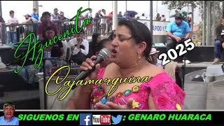 AZUCENITA CAJAMARQUINA 2025 - HUÁNUCO PUNO CUSCO LARAMARCA HUANCAYO HUANCAVELICA ICA