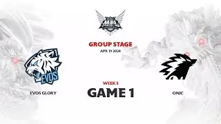 Evos Glory vs Onic GAME 1 MPL ID S13 | EVOS VS ONIC