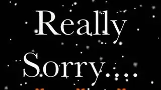 Sorry status video....