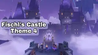 [Genshin Impact] Fischl's Castle Theme 4