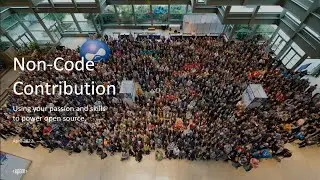 Non Code Contribution: Using your passion and skills to power open source DrupalCon Portland 2022