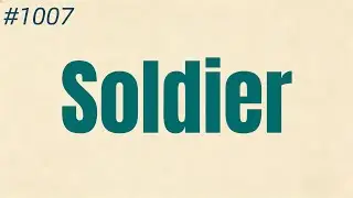 English Listening Practice with &ldquo;Soldier&rdquo; &ndash; Understand and Use It Naturally
