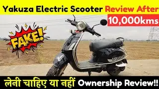 Yakuza Viraj Electric Scooter Ownership Review After 10,000kms✅kya सोचा और क्या निकली!!😢