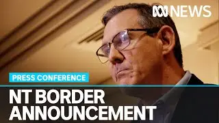 Press Conference: Northern Territory declared free of COVID-19 | ABC News