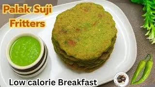 Make a healthy breakfast in 10 minutes - Healthy Palak Suji Fritters @Deepascookdiary