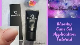 BlueSky Gum Gel Application Tutorial