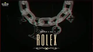 ROLEX | major x RD crip | prod.by clazy beats | 301